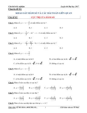 Câu hỏi trắc nghiệm luyện thi Đại học môn Toán 2017 - Cực trị của hàm số - Lê Bá Bảo